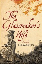 The Glassmakers Wife