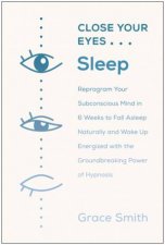 Close Your Eyes Sleep