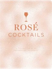 Rose Cocktails