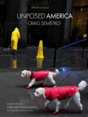 Unposed America by Craig Semetko & Karin Rehn-Kaufmann & Tom A. Smith