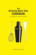 The Drinking Mans Diet Cookbook