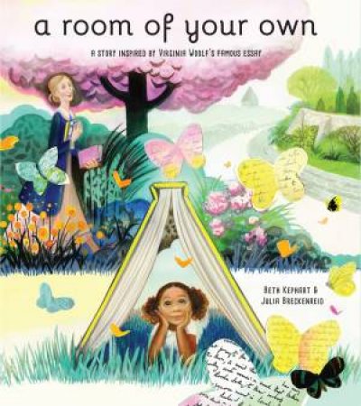A Room Of Your Own by Beth Kephart & Julia Breckenreid