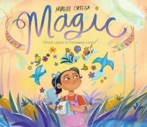 Magic by Mirelle Ortega