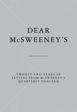 Dear Mcsweeney's by Daniel Levin Becker