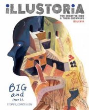 Illustoria For Creative Kids And Their Grownups