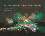 The Lights And Types Of Ships At Night