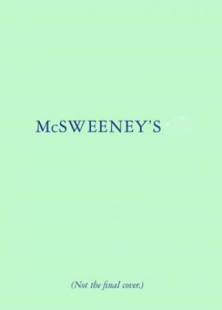 McSweeney's Issue 65 (McSweeney's Quarterly Concern) by Claire Boyle & Dave Eggers & Valeria Luiselli