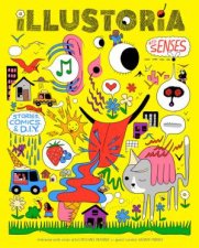 Illustoria Issue 17 Senses Stories Comics DIY