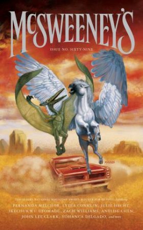 McSweeney's Quarterly Concern Issue 69 by Claire Boyle & Dave Eggers