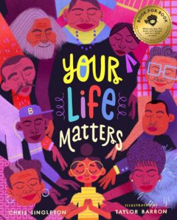 Your Life Matters by Chris Singleton & Taylor Barron