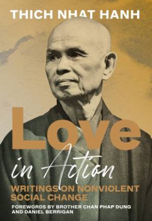 Love In Action, Second Edition by Thich Nhat Hanh
