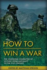 How To Win A War