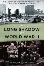 The Long Shadow Of World War II