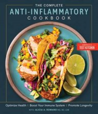 The Complete AntiInflammatory Cookbook