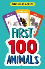 First 100 Animals Clever Flash Cards