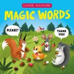 Magic Words Clever Manners