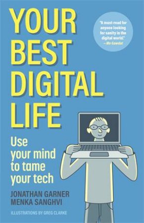 Your Best Digital Life by Jonathan Garner