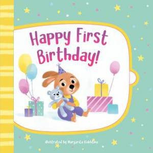 Happy Very First Birthday! (Clever Lift the Flap Stories) by Margarita Kukhtina
