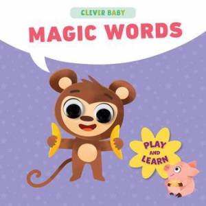 Magic Words (Clever Baby) by Natalia Vetrova