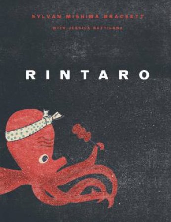 Rintaro by Sylvan Mishima Brackett & Jessica Battilana