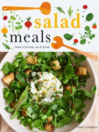 Salad Meals by Catie Ziller & Emily Ezekiel