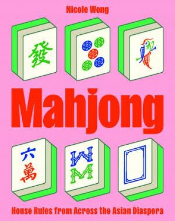 Mahjong by Nicole Wong