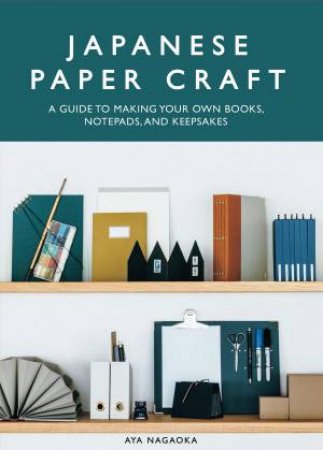 Japanese Paper Craft by Aya Nagaoka