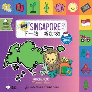 Next Stop: Singapore! - Traditional by Yvonne Chiang & Lacey Benard