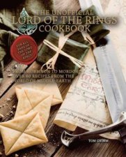 The Unofficial Lord Of The Rings Cookbook