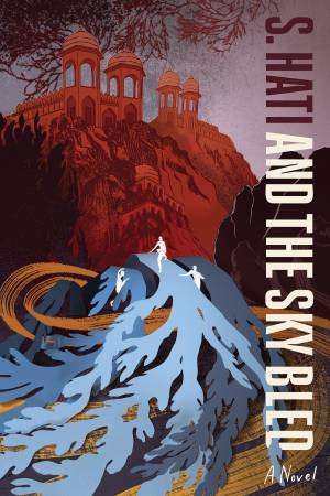 And the Sky Bled by S. Hati & Zoranne Host