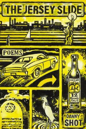 The Jersey Slide by Danny Shot