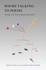 Poems Talking to Poems