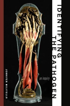 Identifying the Pathogen by Jennifer Militello