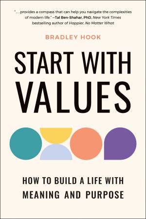 Start with Values by Brad Hook