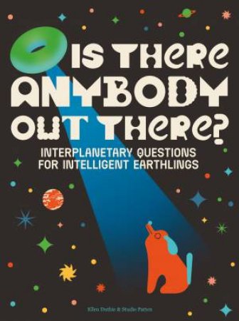 Is There Anybody Out There? by Ellen Duthie