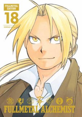 Fullmetal Alchemist: Fullmetal Edition, Vol. 18 by Hiromu Arakawa