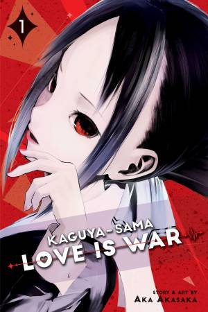 Kaguya-Sama: Love Is War 01 by Aka Akasaka