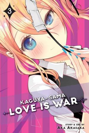 Kaguya-sama: Love Is War 03 by Aka Akasaka