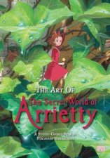 The Art Of The Secret World Of Arrietty