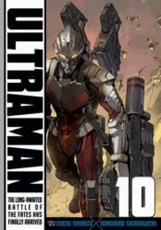 Ultraman 10 by Eiichi Shimizu & Tomohiro Shimoguchi