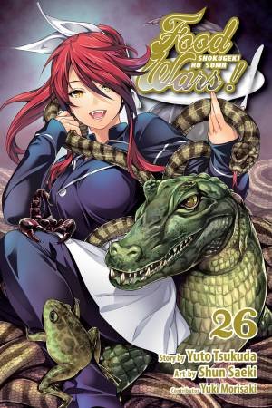 Food Wars!: Shokugeki no Soma 26 by Yuto Tsukuda, Yuki Morisaki & Shun Saeki