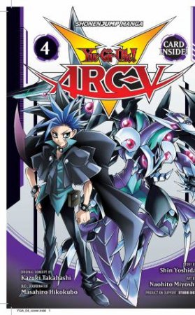 Yu-gi-oh! Arc-v 4 by Shin Yoshida & Naohito Miyoshi & Kazuki Takahashi & Masahiro Hikokubo