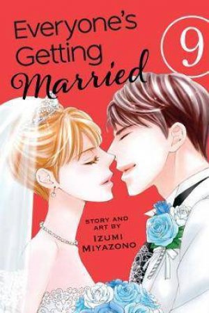 Everyone's Getting Married  09 by Izumi Miyazono