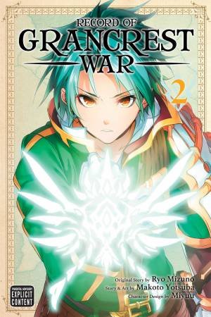 Record of Grancrest War Vol. 2 by Makoto Yotsuba