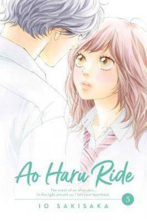 Ao Haru Ride 05 by Io Sakisaka