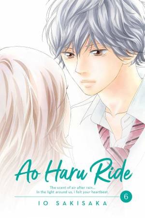 Ao Haru Ride 06 by Io Sakisaka