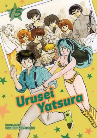 Urusei Yatsura, Vol. 15 by Rumiko Takahashi