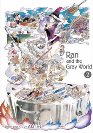 Ran And The Gray World Vol. 2 by Aki Irie