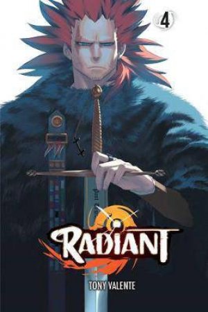 Radiant Vol. 4 by Tony Valente