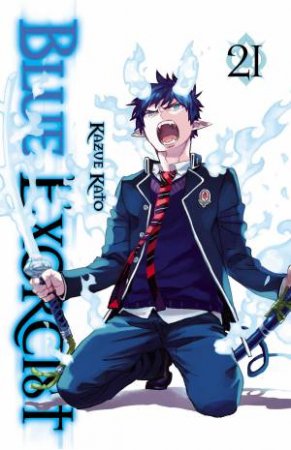 Blue Exorcist 21 by Kazue Kato